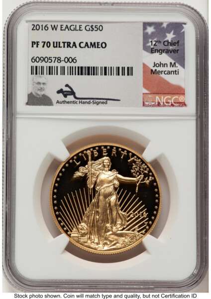 2016-W Proof Gold Eagle 1 oz John Mercanti 70 NGC