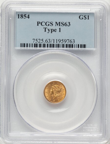 1854 G$1 Type One 63 PCGS