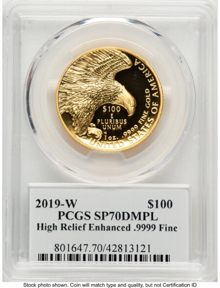 2019-W G$100 American Liberty High Relief, Enhanced, DMPL 2019 HR Label 70 PCGS