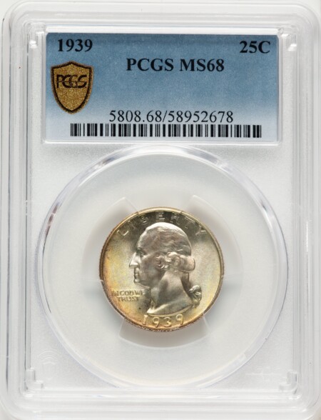 1939 25C PCGS Secure 68 PCGS