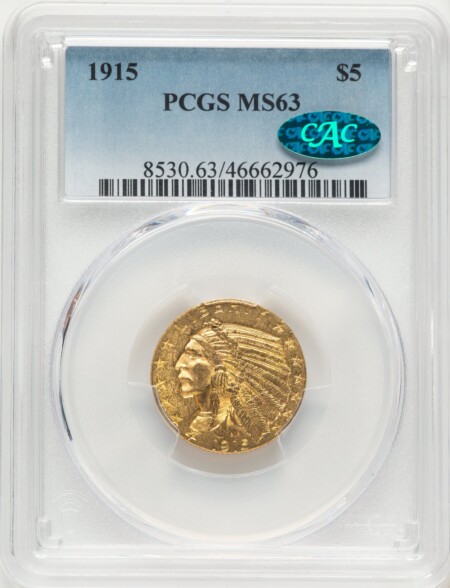 1915 $5 CAC Blue Gradient 63 PCGS
