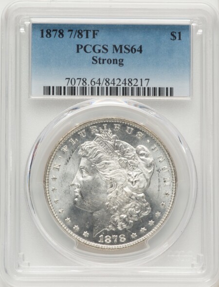 1878 7/8TF $1 VAM-38, MS 64 PCGS