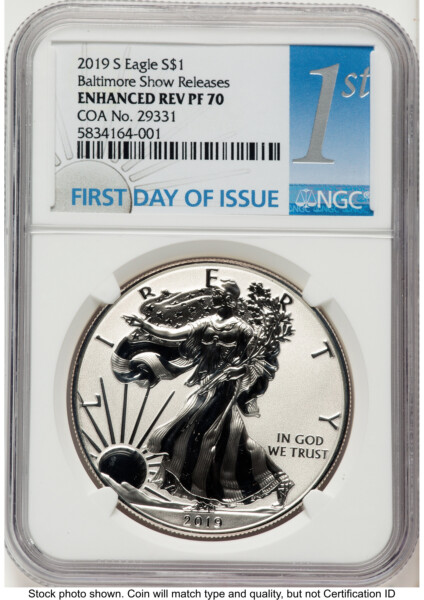 2019-S Enhanced Reverse Proof Silver Eagle 1 oz FDI 1st Baltimore Show Releases 70 NGC