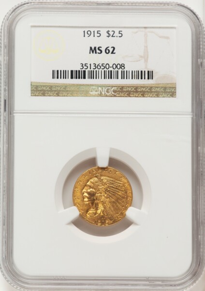 1915 $2 1/2 Brown Label 62 NGC