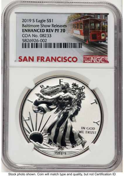 2019-S Enhanced Reverse Proof Silver Eagle 1 oz Baltimore Show Releases Trolley Label 70 NGC
