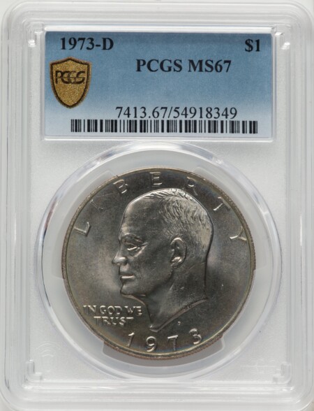 1973-D $1 PCGS Secure 67 PCGS