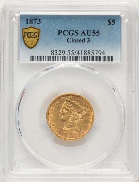 1873 $5 Closed 3 PCGS Secure Blue Gradient 55 PCGS