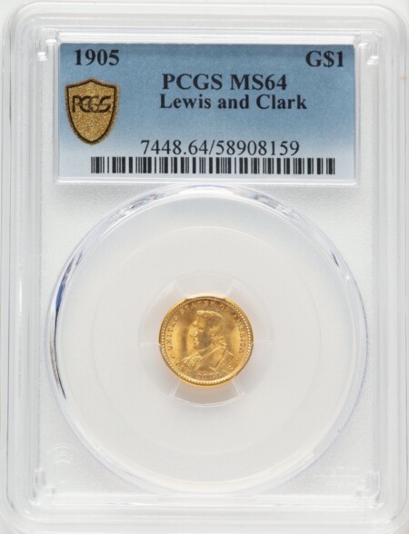 1905 G$1 Lewis and Clark, MS PCGS Secure 64 PCGS