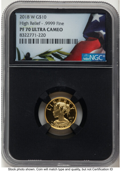2018-W G$10 American Liberty High Relief, DC Bunting Flag Blk Core 70 NGC