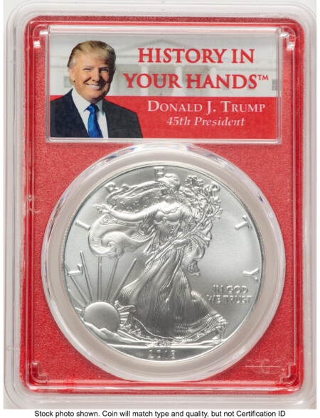 2018 Silver Eagle Trump "History in Your Hands" Red Frame Label 70 PCGS