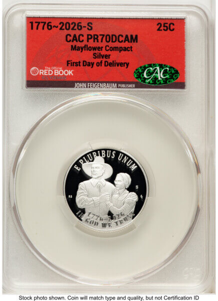 2026-S Semiquincentennial Mayflower Compact Quarter 25C, PR First Day of Delivery Red Book 70 CACG