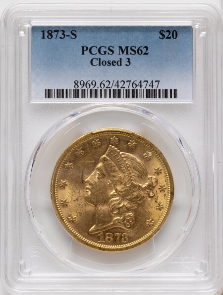 1873-S $20 Closed 3 62 PCGS