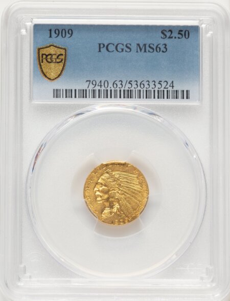 1909 $2 1/2 PCGS Secure 63 PCGS