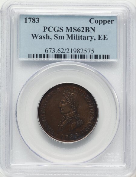 1783 Washington & Independence Cent, Small Military Bust, Engrailed Edge, BN 62 PCGS