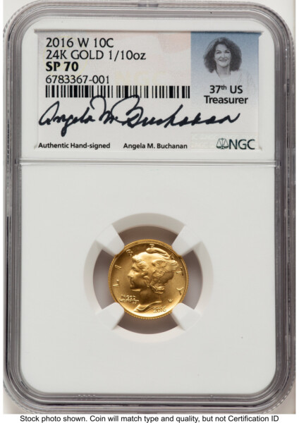 2016-W 10C Mercury Dime 100th Anniversary Gold Centennial  Angela Buchanan 70 NGC