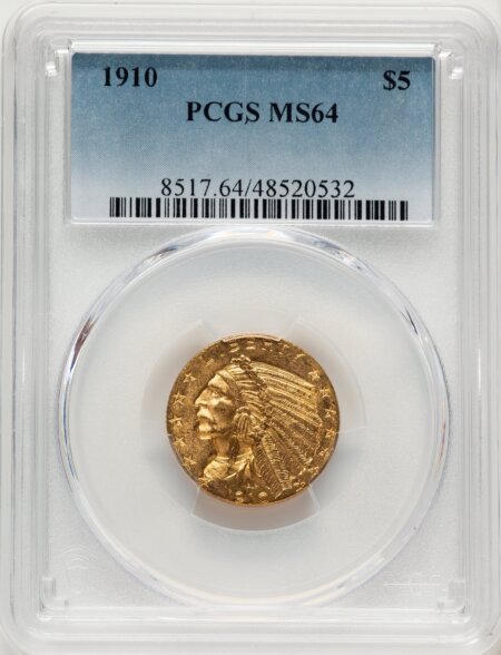 1910 $5 64 PCGS