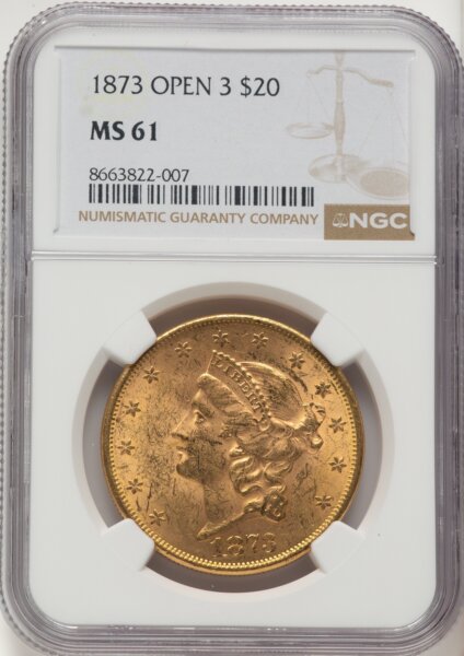 1873 $20 OPEN 3 61 NGC
