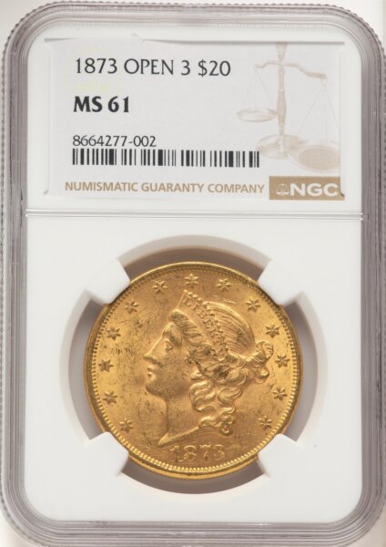 1873 $20 OPEN 3 61 NGC