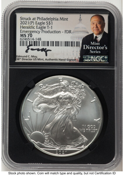 2021-(P) Silver Eagle Type 1 Emergency Production FDR Ed Moy Mint Director's Series Blk Core 70 NGC