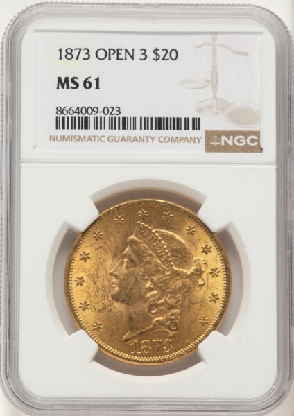 1873 $20 OPEN 3 61 NGC