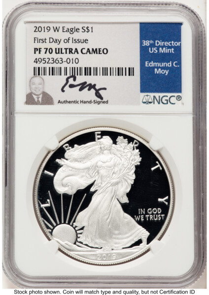 2019-W Proof Silver Eagle 1 oz FDI Ed Moy 70 NGC
