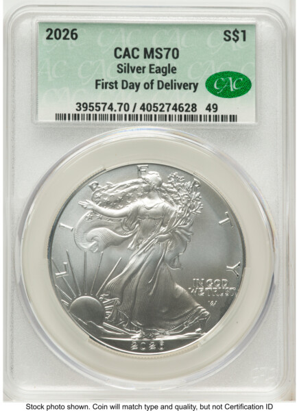 2026 Silver Eagle First Day Of Delivery 70 CACG