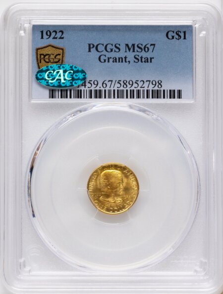 1922 G$1 Grant, With Star CAC PCGS Secure 67 PCGS