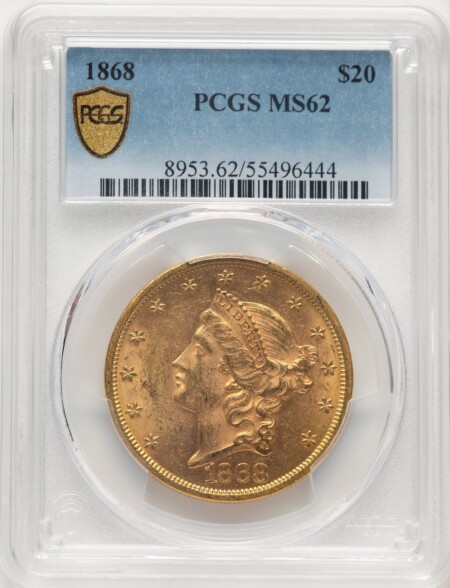 1868 $20 PCGS Secure 62 PCGS
