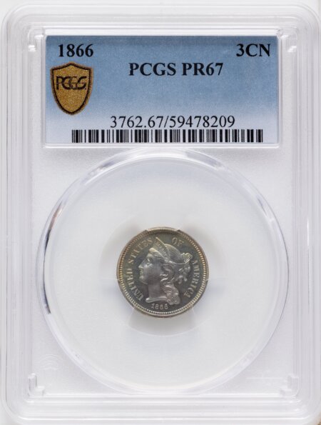 1866 3CN PCGS Secure 67 PCGS