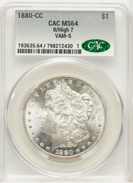 1880-CC $1 VAM-5, 8/7 High 7, MS 64 CACG