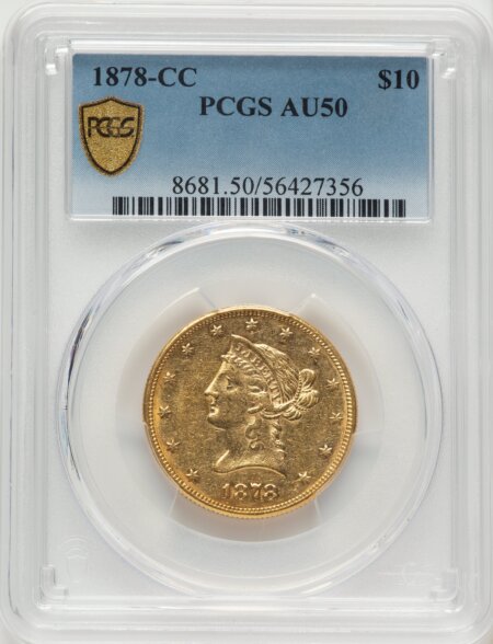 1878-CC $10 PCGS Secure 50 PCGS