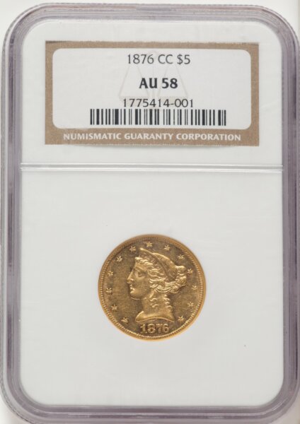 1876-CC $5 58 NGC