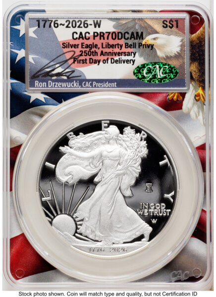2026-W Proof Silver Eagle 1 oz First Day of Delivery Ron Drzewucki Flag Core 70 CACG