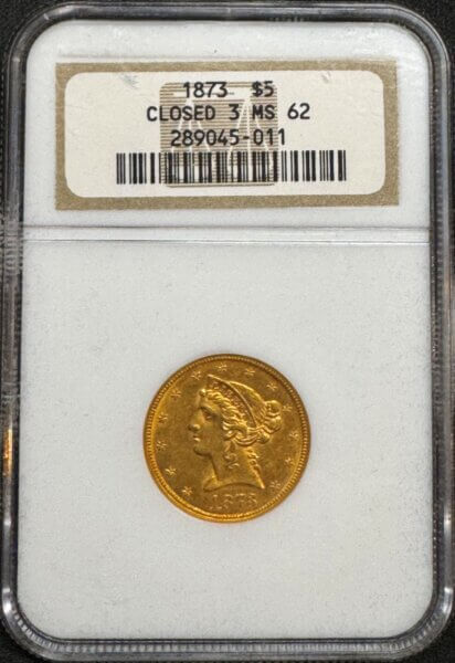 1873 $5 Closed 3 62 NGC