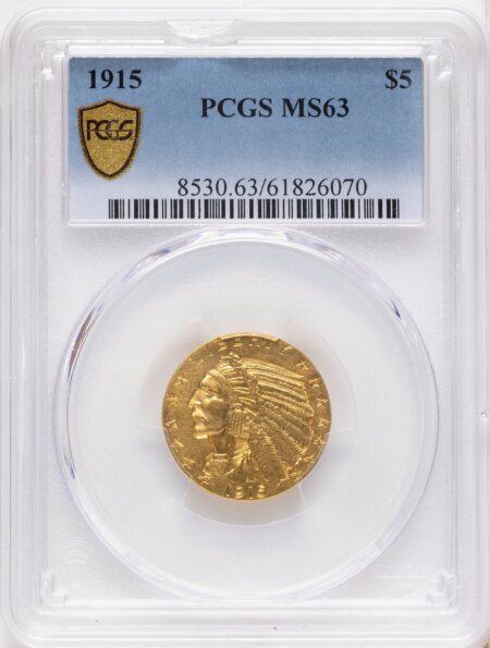1915 $5 PCGS Secure 63 PCGS