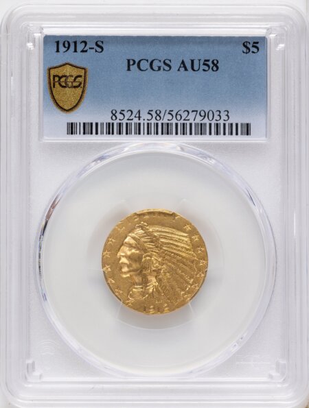 1912-S $5 PCGS Secure 58 PCGS