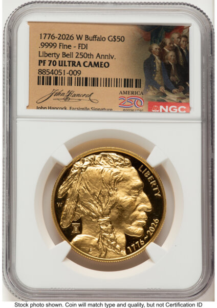 2026-W Proof Gold Buffalo 1 oz FDI America 250 John Hancock Label 70 NGC