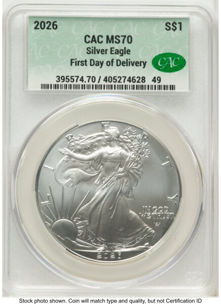 2026 Silver Eagle First Day Of Delivery 70 CACG