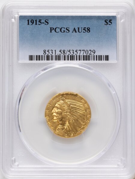 1915-S $5 58 PCGS