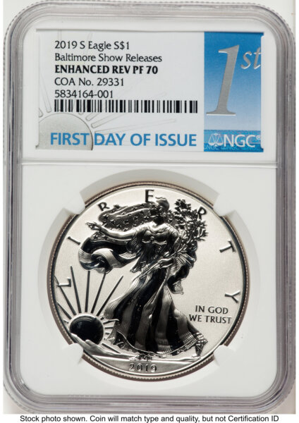 2019-S Enhanced Reverse Proof Silver Eagle 1 oz FDI 1st Baltimore Show Releases 70 NGC