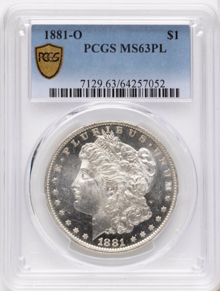 1881-O S$1, PL PCGS Secure 63 PCGS