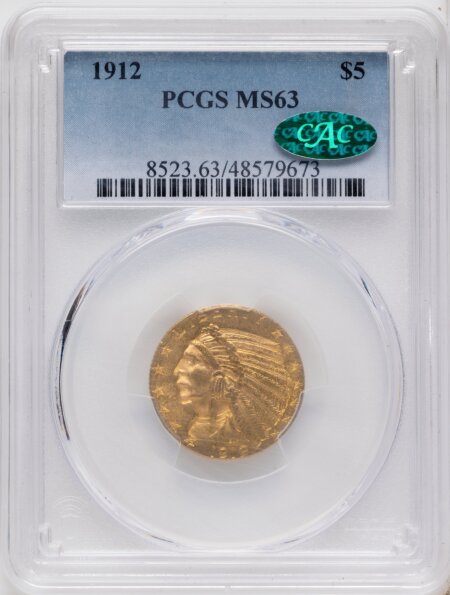 1912 $5 CAC 63 PCGS