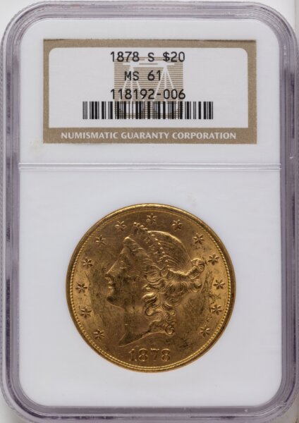 1878-S $20 Brown Label 61 NGC