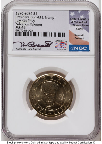 2026 Semiquincentennial President Donald J. Trump $1 (Privy Mark) AR Kenneth Bressett America 250  66 NGC