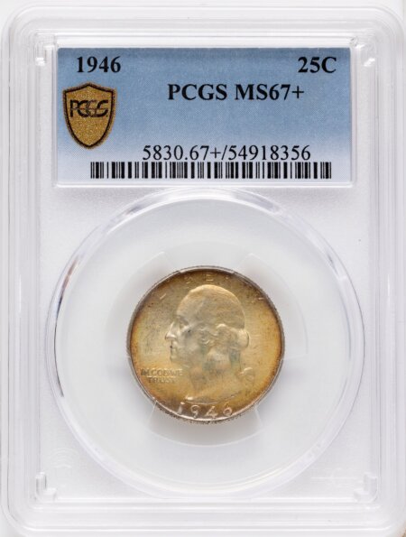 1946 25C PCGS Secure PCGS Plus 67 PCGS