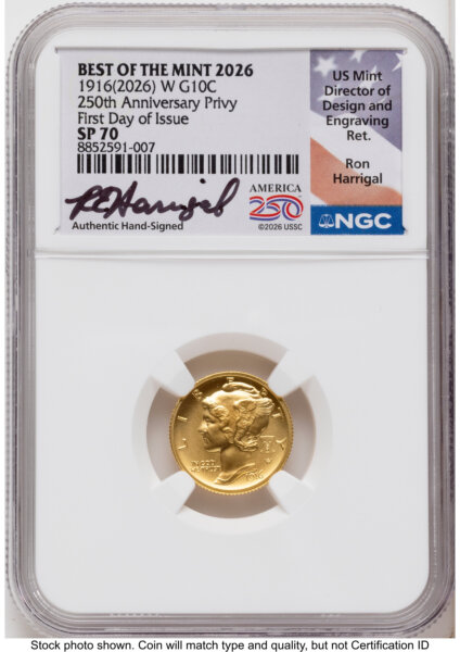 2026-W Best of the Mint 1916 Mercury Dime Gold 1/10 oz FDI Ron Harrigal America 250 70 NGC
