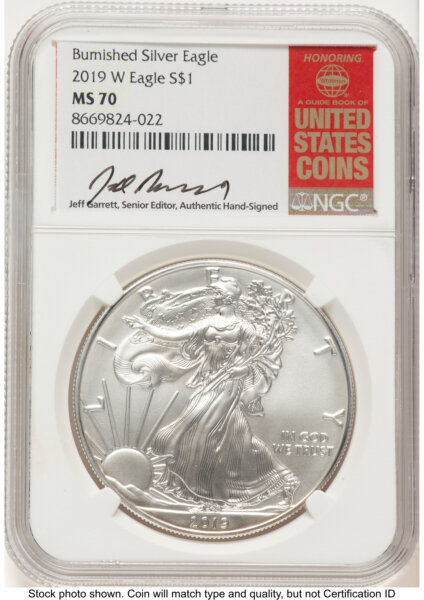 2019-W Burnished Silver Eagle 1 oz Jeff Garrett Red Book 70 NGC