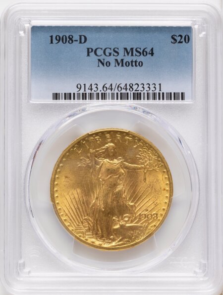1908-D $20 NO MOTTO 64 PCGS