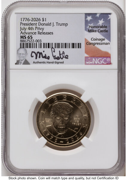 2026 Semiquincentennial President Donald J. Trump $1 (Privy Mark) AR Mike Castle 65 NGC