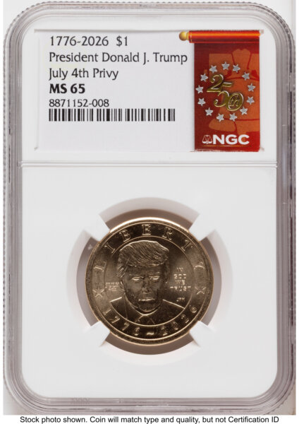 2026 Semiquincentennial President Donald J. Trump $1 (Privy Mark) 250th Red Bell Banner Label 65 NGC